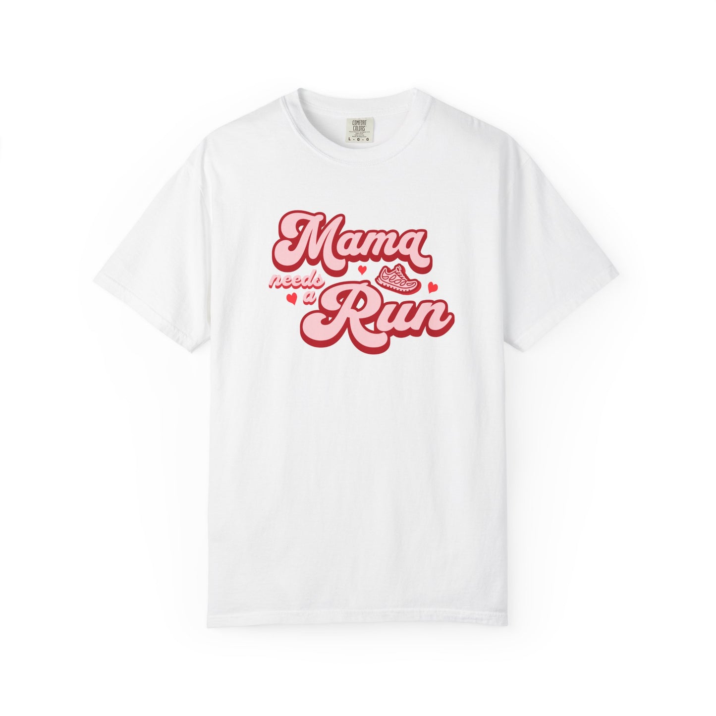 Mama Needs a Run T-Shirt