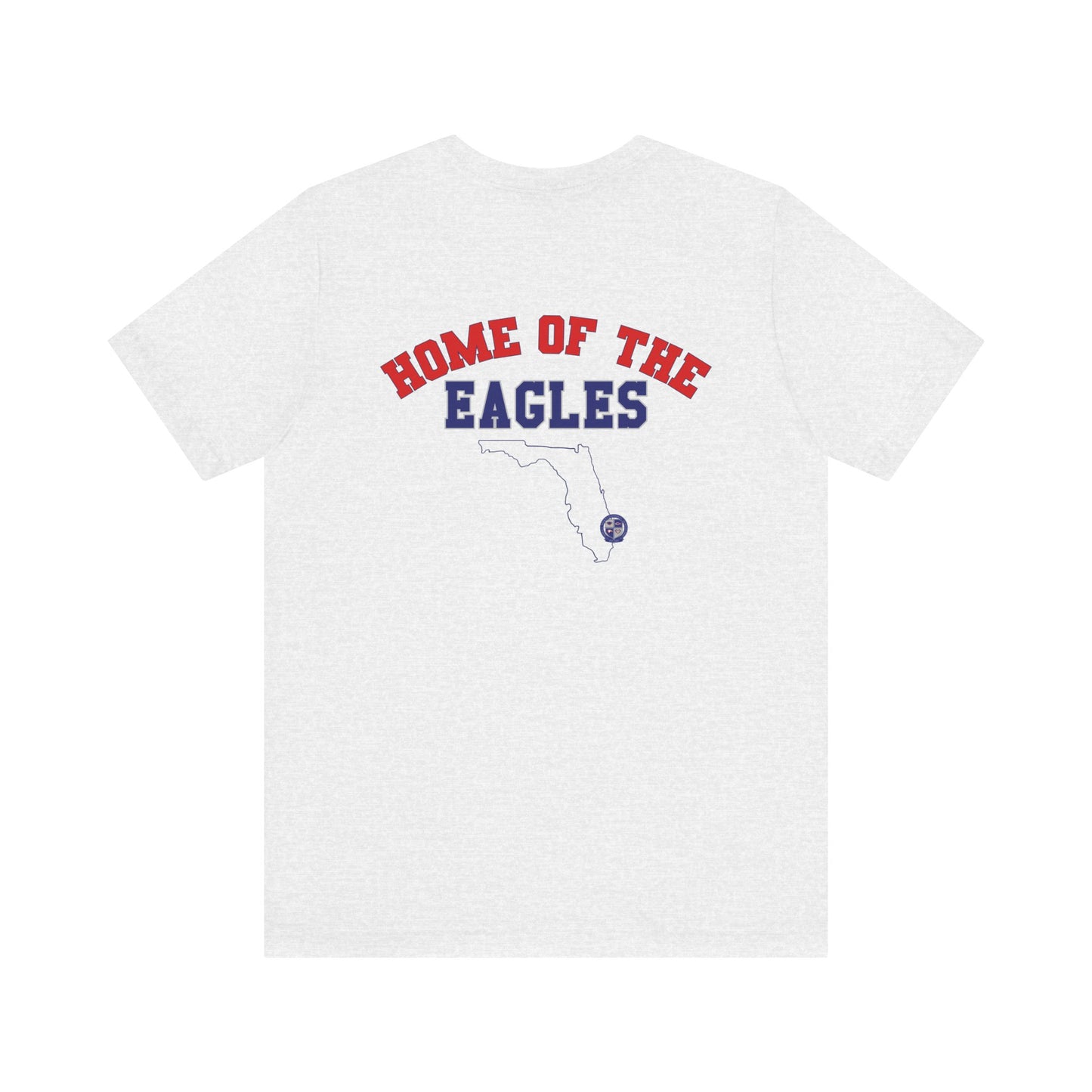 Adult Unisex Home of the Eagles T-Shirt